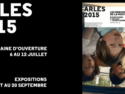 Arles 2015, les Rencontres de la photographie (2015)
